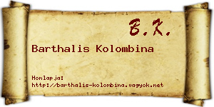 Barthalis Kolombina névjegykártya